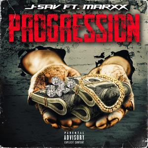 Progression(feat. Marxx) (Explicit)