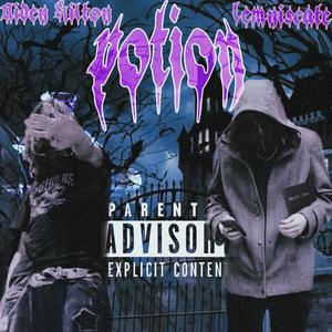 POTION (feat. Aiden Hilton) [Explicit]