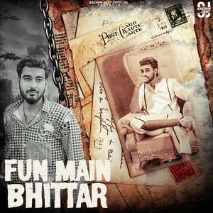FUN MAIN BHITTAR