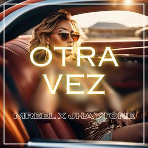 Otra Vez (feat. Moment Reel)