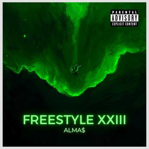 Freestyle XXIII (Explicit)