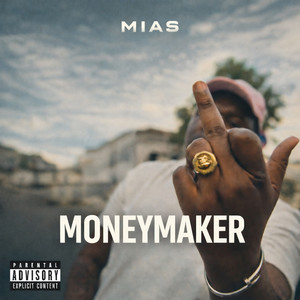 Moneymaker (Explicit)