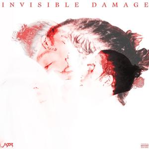 Invisible Damage (Explicit)