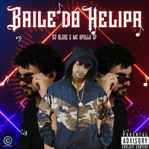 Baile do Helipa (Explicit)