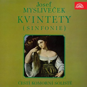 Mysliveček: String Quintets