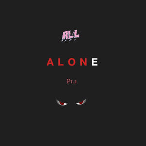 All Alone Pt. 2 (Explicit)