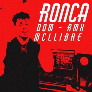 Ronca (feat. Myke Towers) (Dominican Remix)