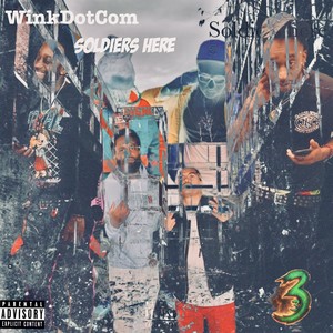 Soldiers Here (Explicit)