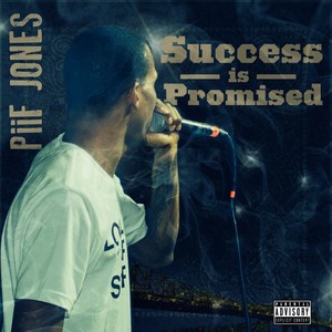 Success Is Promised (Explicit)