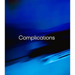 Complications