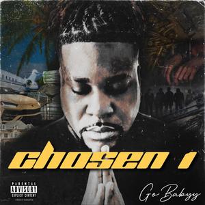 Chosen 1 (Explicit)