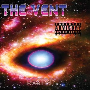 The Vent (Explicit)