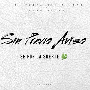 Se fue la Suerte (Explicit)