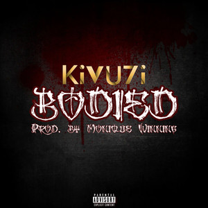 Bodied (Explicit)