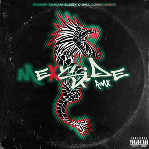 MEX$lDE (Remix) [Explicit]