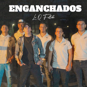 Enganchados
