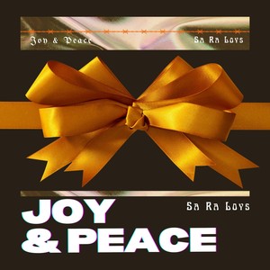 Joy & Peace (For Joy)