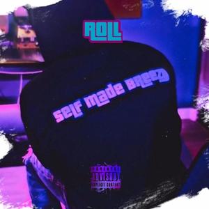 Roll (Explicit)