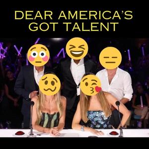 Dear America's Got Talent