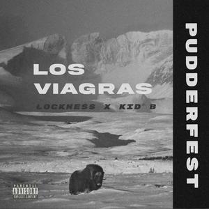 Pudderfest (Los Viagras) (Explicit)
