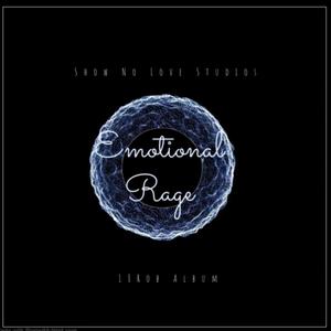 Emotional Rage (Explicit)