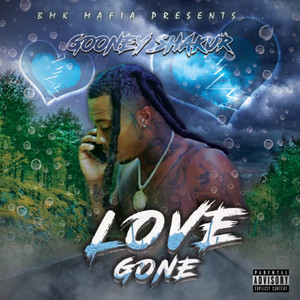 LOVE GONE (Explicit)