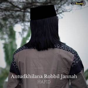 Antudkhilana Robbil Jannah