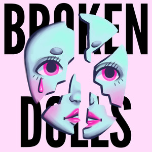 Broken Dolls