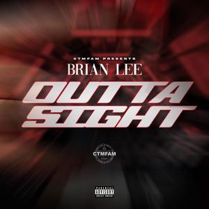 Outta sight (Explicit)