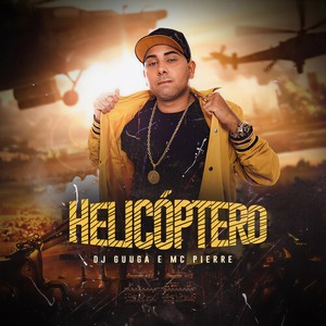 Helicóptero (Explicit)