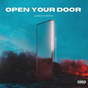 Open Your Door (Explicit)
