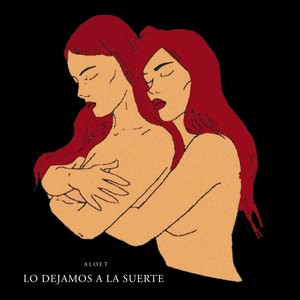 Lo Dejamos a la Suerte