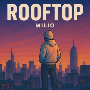 ROOFTOP (Explicit)