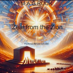 Zeal from the Zion