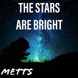 The Stars Are Bright