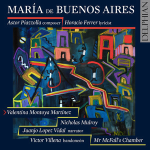 María de Buenos Aires - Part II Scene 16: Tangus Dei (Una Voz de Ese Domingo, El Duende, Voces de las Amasadoras de Tallarines, Voces de los 3 Albañiles Magos, La Sombra de María, Voces de los Espectadores)