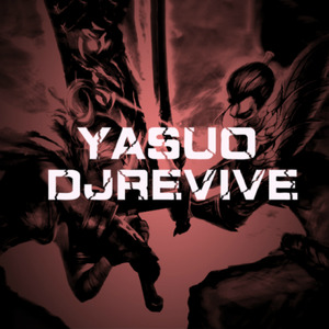 YASUO(Extended Mix)