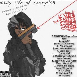 Daliy Life Of Ronny <3 (Explicit)