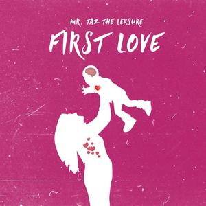 First Love(feat. Metsys & MicSyph)