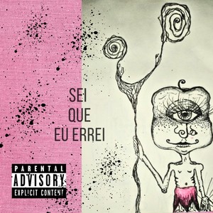 Sei que eu errei (Explicit)