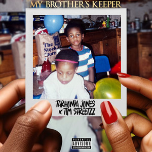 My Brother’s Keeper (Explicit)