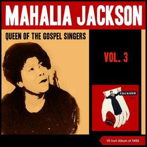 Queen of Gospel Singers (Negro Spirituals Vol. 3) (10 Inch Album of 1952)