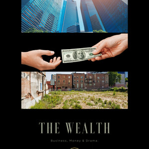 The Wealth (Explicit)