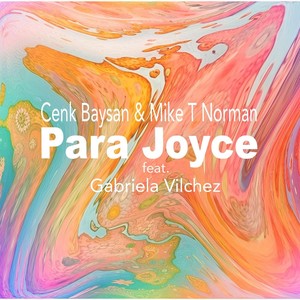 Para Joyce (feat. Gabriela Vilchez)