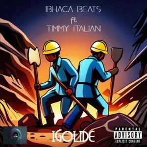 iGolide (feat. Timmy Italian) [Explicit]