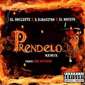 Prendelo (feat. R ElMaestro & Jester Mc) [Explicit]