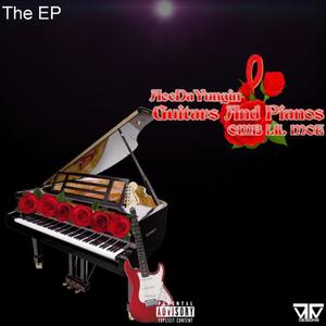 Guitars And Pianos EP (Explicit)