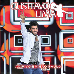 Gusttavo Lima - Ao Vivo em São Paulo