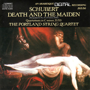 Schubert: Death and the Maiden, Quartettsatz