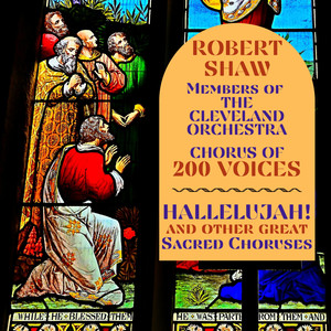 Hallelujah and Other Great Sacred Choruses